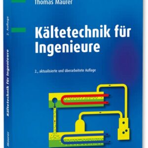 Fachbuch Kältetechnik für Ingenieure