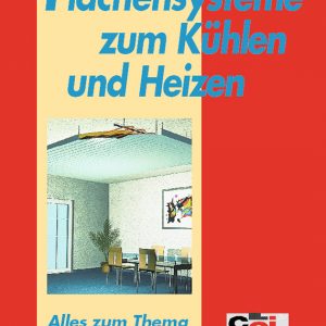 Informationen zum Thema Flächensysteme zum Kühlen und Heizen aus cci Zeitung aus den Jahren 2004 und 2005