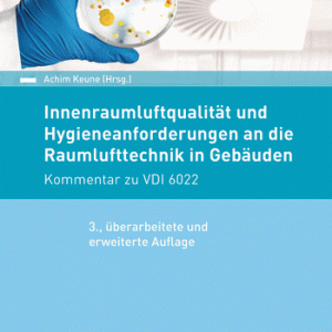 Der Kommentar erläutert die Rechtsvorschriften und technischen Regeln zur Hygiene in der Raumlufttechnik mit umfangreichen Übungsaufgaben,