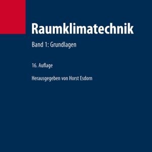 Raumklimatechnik wird vertieft unter den Aspekten Mensch und Raumklima, Technische Akustik, Lichttechnik, Thermodynamische Grundlagen und mehr.