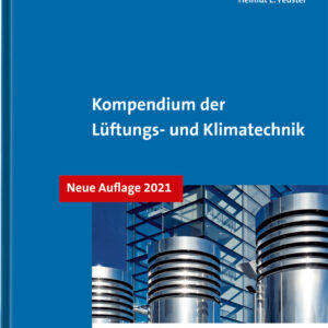Feustel Kompendium der Lüftungs- und Klimatechnik berücksichtigt die Corona Pandemie