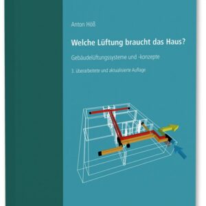 Fachbuch Welche Lüftung braucht das Haus?