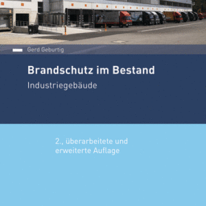 Brandschutz Industriegebäude