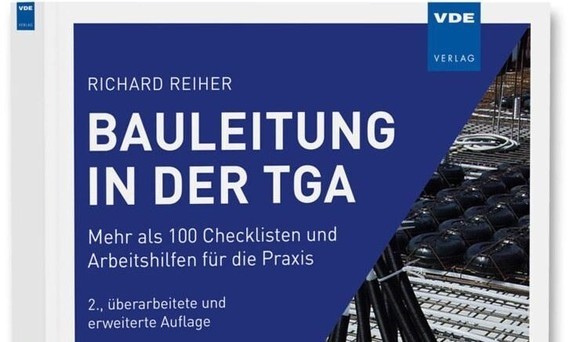Fachbuch "Bauleitung in der TGA" von Richard Reiher (Abb. © VDE Verlag)
