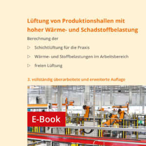 Buchcover mit dem Titel "Lüftung von Produktionshallen mit hoher Wärme- und Schadstoffbelastung" von Jürgen Dorenburg, erschienen bei Expert-Verlag.
