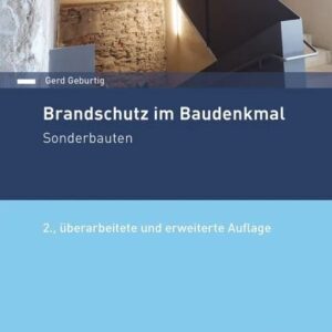 Brandschutz im Baudenkmal - Sonderbauten