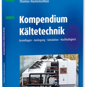 Kompendium Kältetechnik