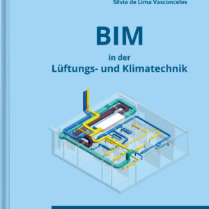 BIM in der Lüftungs- und Klimatechnik
