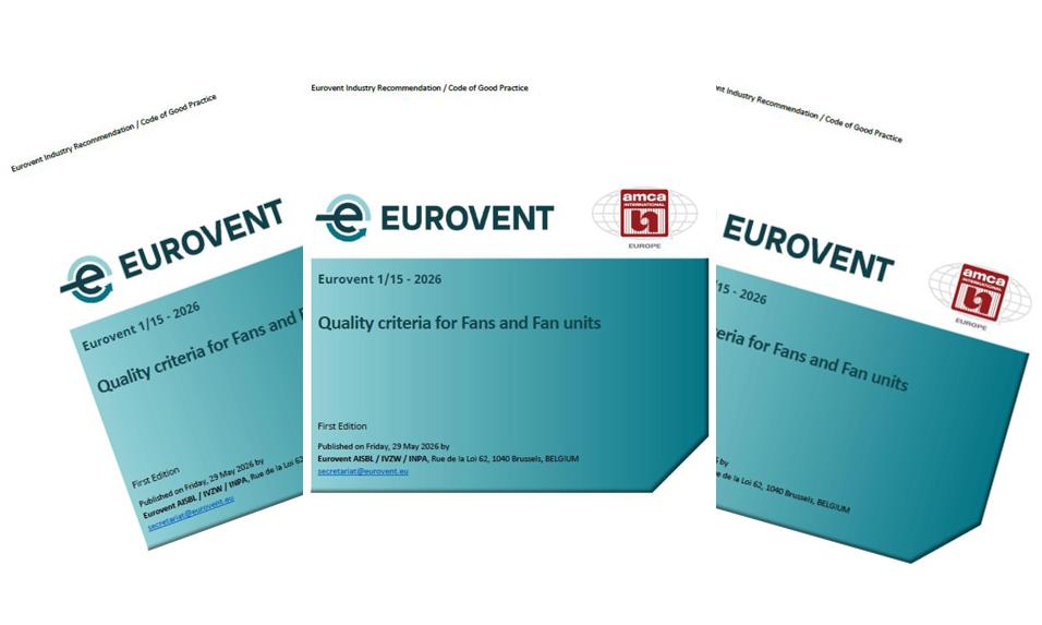 Neue Eurovent-Empfehlung erläutert Qualitätskriterien für Ventilatoren