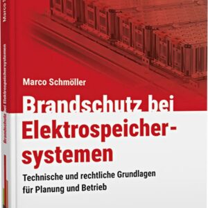 Brandschutz bei Elektrospeichersystemen